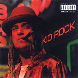 Kid Rock : Devil Without a Cause